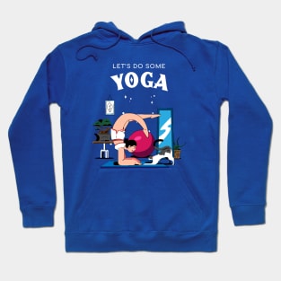 Let's Do Some Yoga Hoodie